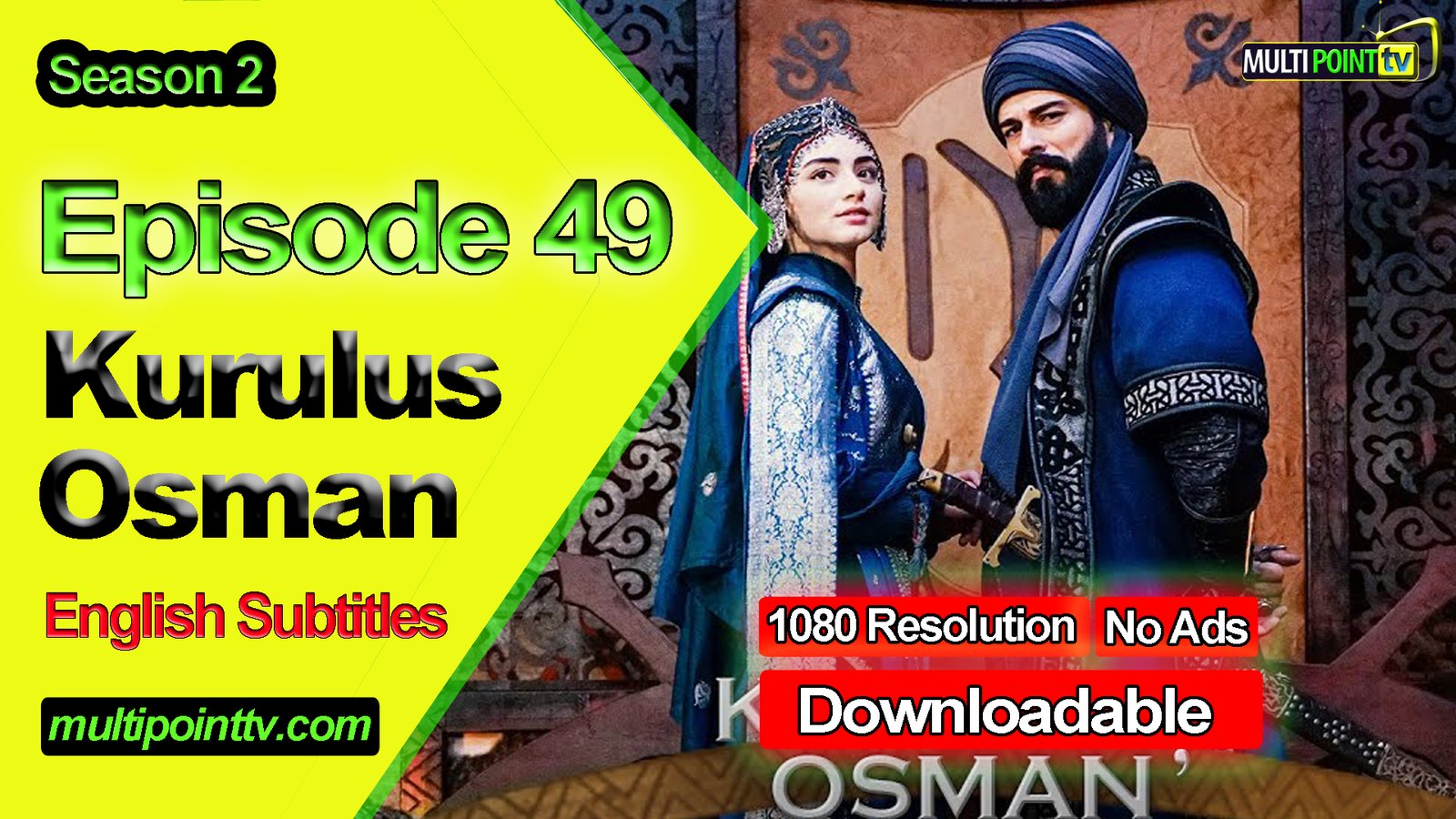 Kurulus Osman Episode 49 English Subtitles